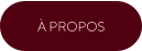 À PROPOS